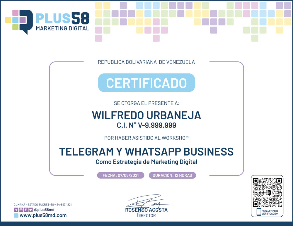 Wilfredo Urbaneja realizó el WorkShop: Telegram y WhatsApp Business como Estrategia de Marketing Digital