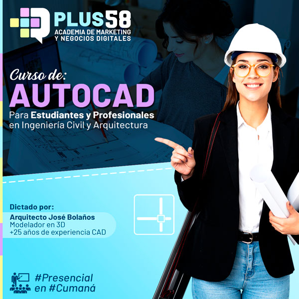 Curso de AutoCAD para Arquitectos, Ingenieros Civiles y Carreras Afines en Cumaná