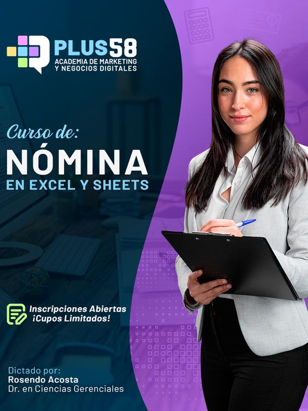 Curso de Nómina en Microsoft Excel y Google Sheets en Cumaná - Plus58  Academia de Marketing y Negocios Digitales