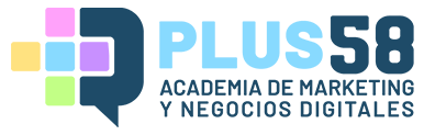 Plus58 - Academia de Marketing y Negocios Digitales