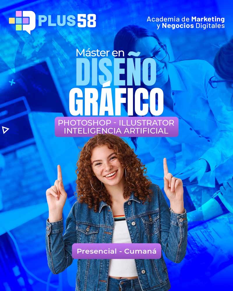 Ver más sobre el Máster en Diseño Gráfico en Cumaná
